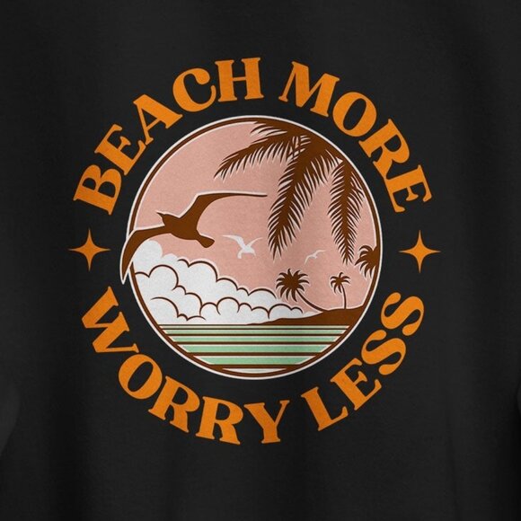 Beach Sweatshirt More Worry Less Sweater Y2K Beach Vacation 17 - Picture 2 of 5